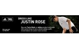 Dress Like Justin Rose with Adidas Golf Clothing