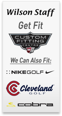 Wilson Staff, Nike, Cobra, Cleveland Fitting