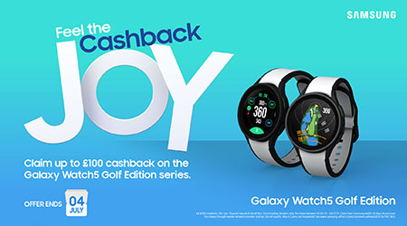 Buy a Samsung Galaxy Watch5 Golf Edition &amp; Feel the Cashback Joy this Summer