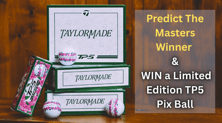 The Masters 2025 Giveaway – Predict the Winner & Win Limited Edition TaylorMade TP5 Pix Golf Balls Inspired by Augusta