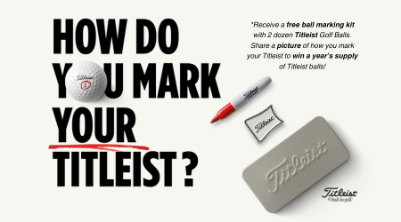 How Do You Mark Your Titleist? Win Big with Our Latest Promotion!